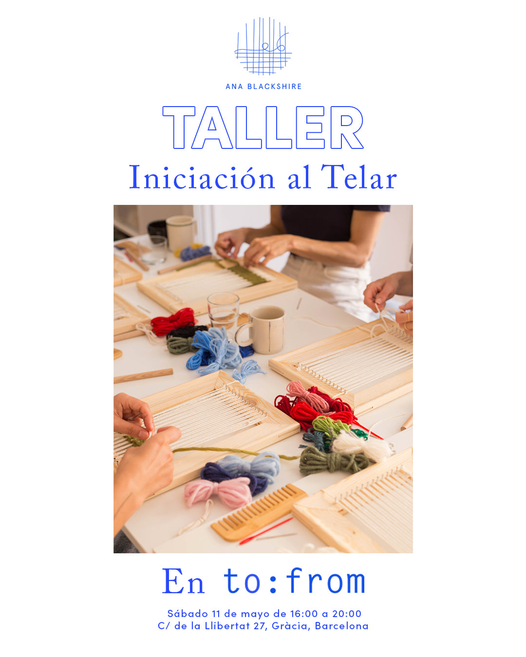 Taller - Iniciación al Telar en TO:FROM - 11 de mayo